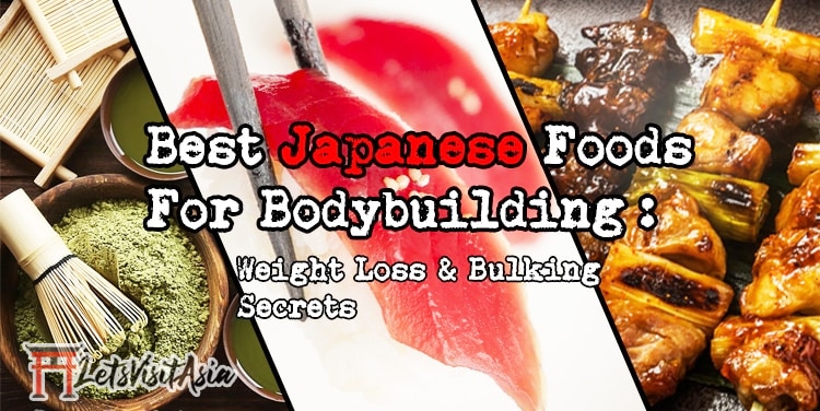 Best Japanese Foods for Bodybuilding Featured Image